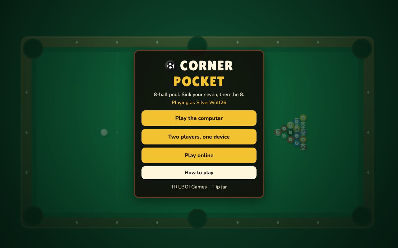 Corner Pocket's first screen: the player's made-up name and the ways to play